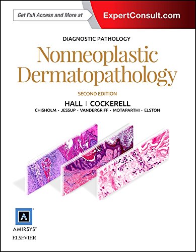 Diagnostic Pathology : Nonneoplastic Dermatopathology