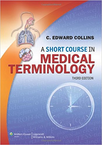A Short Course in Medical Terminology, 3rd Edition-Original PDF