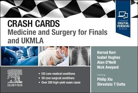 Crash Cards: Medicine and Surgery for Finals and UKMLA -Original PDF