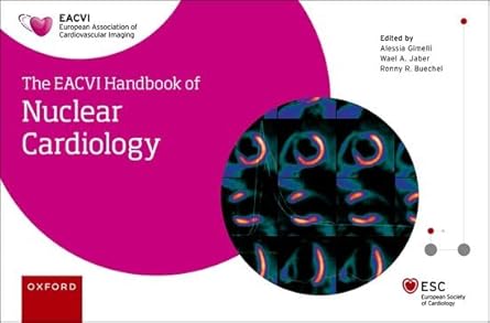 EACVI HANDBOOK OF NUCLEAR CARDIOLOGY (The European Society of Cardiology Series) -EPUB