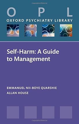 Self-Harm: A Guide to Management (Oxford Psychiatry Library)-EPUB