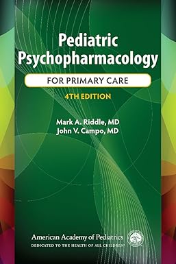 Pediatric Psychopharmacology for Primary Care 4th Edition-Original PDF