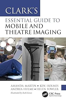 Clark’s Essential Guide to Mobile and Theatre Imaging (Clark's Companion Essential Guides) -EPUB