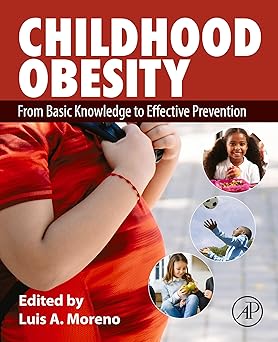 Childhood Obesity: From Basic Knowledge to Effective Prevention -Original PDF