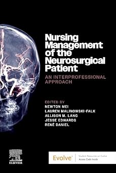 Nursing Management of the Neurosurgical Patient: An Interprofessional Approach -True PDF