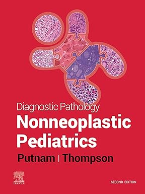 Diagnostic Pathology: Nonneoplastic Pediatrics 2nd Edition-EPUB
