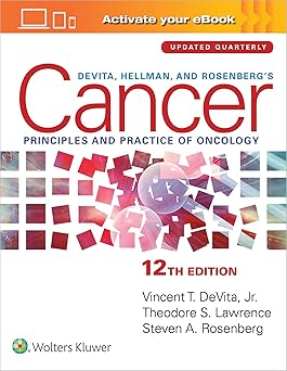 DeVita, Hellman, and Rosenberg's Cancer: Principles & Practice of Oncology 12th Edition -EPUB