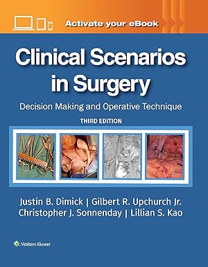 Clinical Scenarios in Surgery: Decision Making and Operative Technique 3rd Edition-EPUB