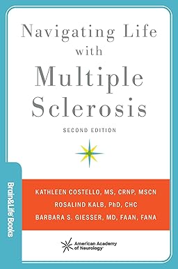 Navigating Life with Multiple Sclerosis (Brain and Life Books) 2nd Edition-Original PDF