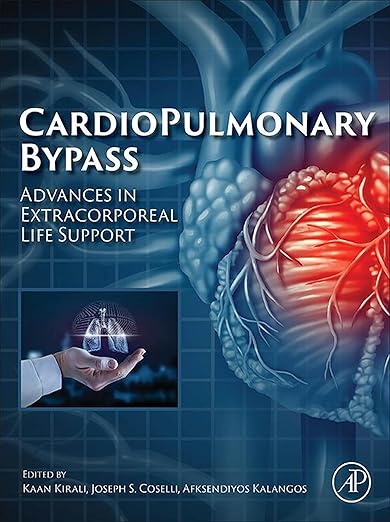 Cardiopulmonary Bypass: Advances in Extracorporeal Life Support -Original PDF