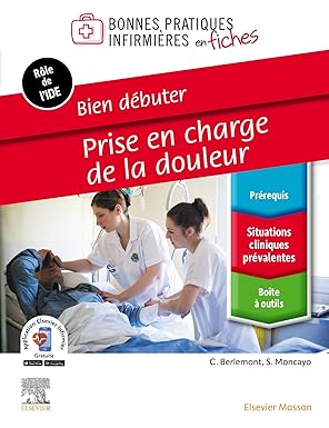 Bien débuter - Prise en charge de la douleur -EPUB