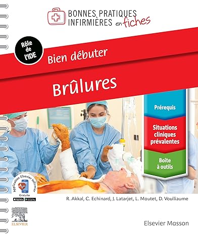 Bien débuter. Brûlures (French Edition) -EPUB
