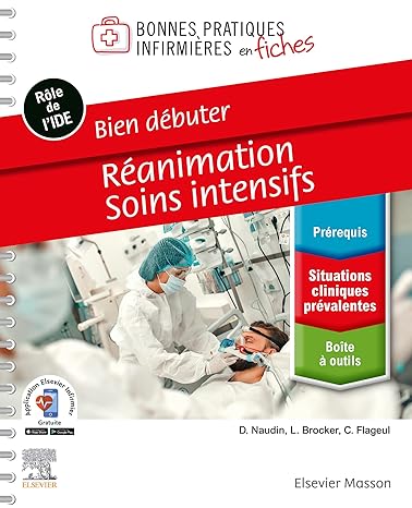 Bien débuter - Réanimation-Soins intensifs (French Edition) -EPUB