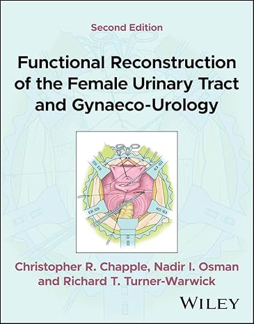 Functional Reconstruction of the Female Urinary Tract and Gynaeco-Urology 2nd Edition-Original PDF