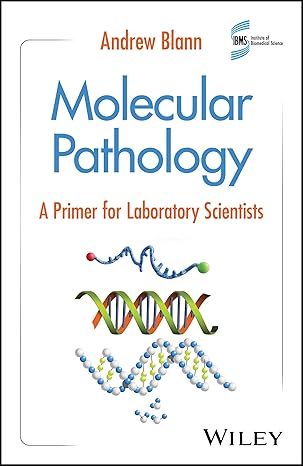 Molecular Pathology: A Primer for Laboratory Scientists -Original PDF