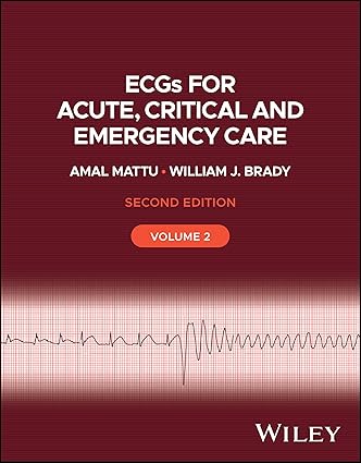 ECGs for Acute, Critical and Emergency Care, Volume 2, 2nd Edition -Original PDF