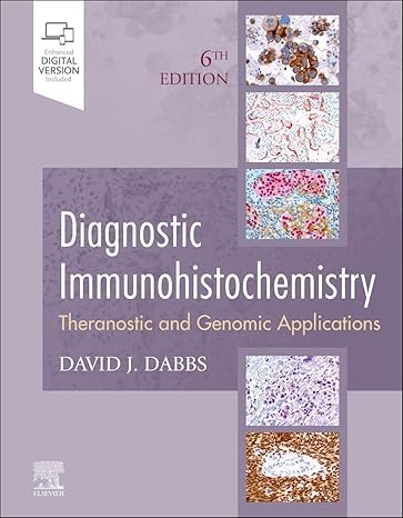Diagnostic Immunohistochemistry: Theranostic and Genomic Applications 6th Edition-EPUB