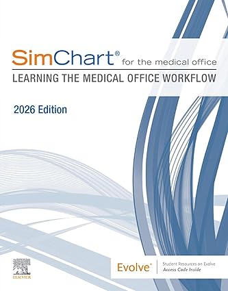 SimChart for the Medical Office: Learning the Medical Office Workflow - 2026 Edition -EPUB