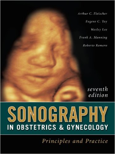 Sonography in Obstetrics & Gynecology: Principles and Practice, 7th Edition
