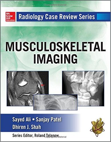 Radiology Case Review Series: Musculoskeletal Imaging - Original PDF