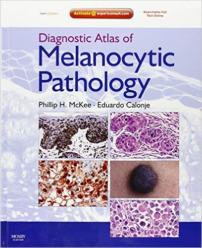 Diagnostic Atlas of Melanocytic Pathology - PDF