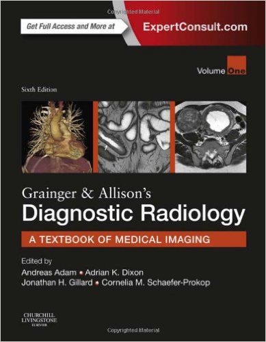 Grainger & Allison’s Diagnostic Radiology, 6th Edition - PDF