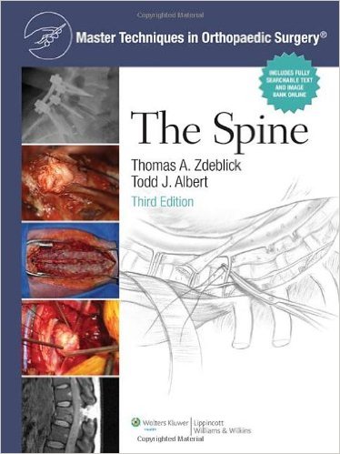 Master Techniques in Orthopaedic Surgery: The Spine, 3rd Edition - Original PDF