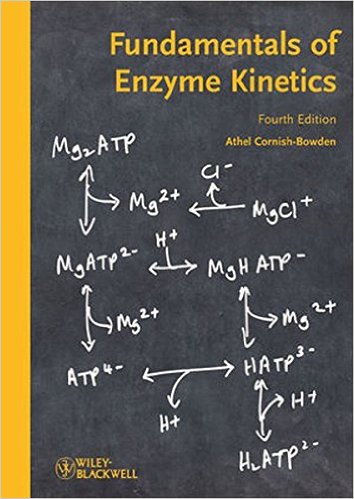 Fundamentals of Enzyme Kinetics 4th edition - Original PDF