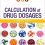 Calculation of Drug Dosages: A Work Text 11th Edition-Original PDF