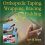 Orthopedic Taping, Wrapping, Bracing, and Padding 4th Edition-Original PDF