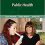 Midwifery Essentials: Public Health: Volume 7-Original PDF