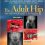 The Adult Hip, 2 Vols. 4th Edition-Original PDF
