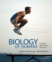 Biology of Humans: Concepts, Applications, and Issues / Edition 5