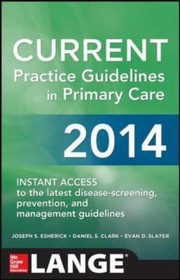 Current Practice Guidelines In Primary Care 2014