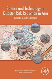 Science and Technology in Disaster Risk Reduction in Asia