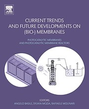 Current Trends and Future Developments on Membranes