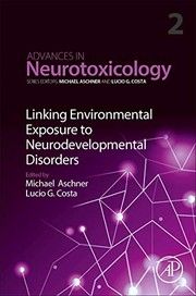 Linking Environmental Exposure to Neurodevelopmental Disorders, Volume 2