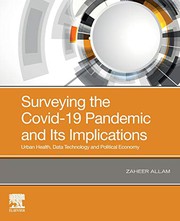 Surveying the Covid-19 Pandemic and Its Implications