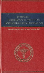 Pediatric Surgery And Medicine For Hostile Environments