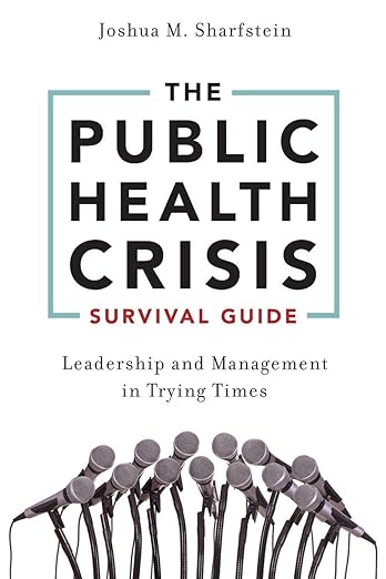 Public Health Crisis Survival Guide