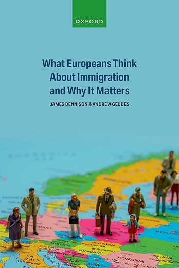 What Europeans Think About Immigration and Why It Matters