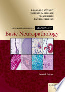Escourolle and Poirierâs Manual of Basic Neuropathology
