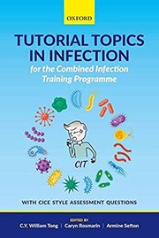 Tutorial Topics in Infection for the Combined Infection Training Programme