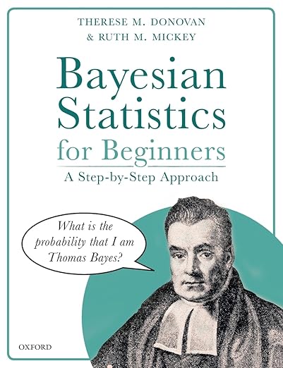 Bayesian Statistics for Beginners