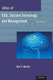 Atlas of EEG, and Seizure Semiology, and Management