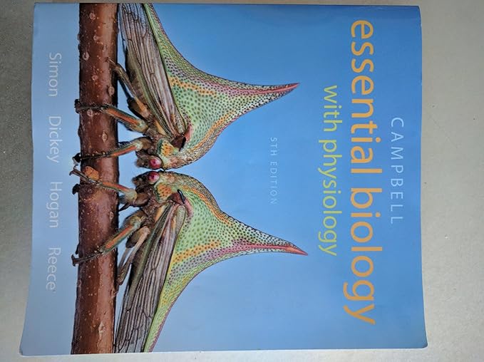 Campbell essential biology with physiology