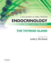 Endocrinology Adult And Pediatric The Thyroid Gland