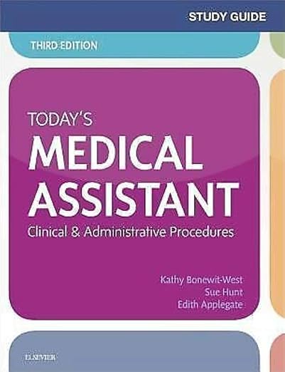 Study Guide for Today's Medical Assistant