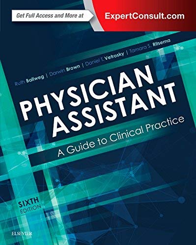 Physician Assistant : a Guide to Clinical Practice