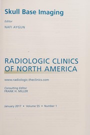 Skull Base Imaging, an Issue of Radiologic Clinics of North America